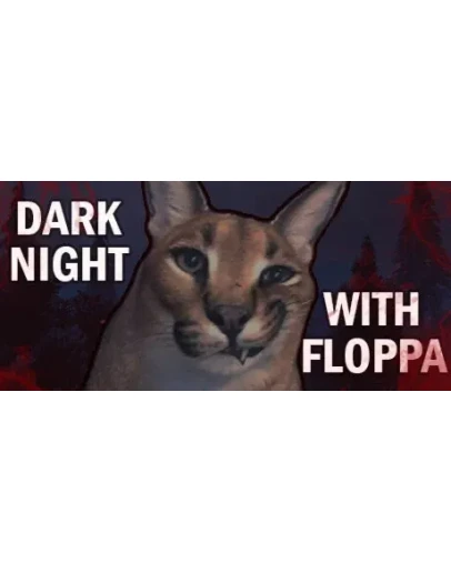 DARK NIGHT WITH FLOPPA Steam РУ+UA+KZ+СНГ