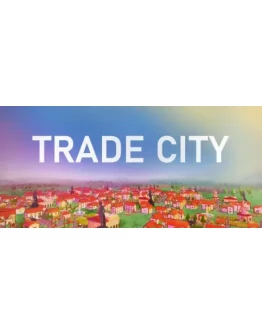 Trade City АВТОДОСТАВКА STEAM GIFT РОССИЯ