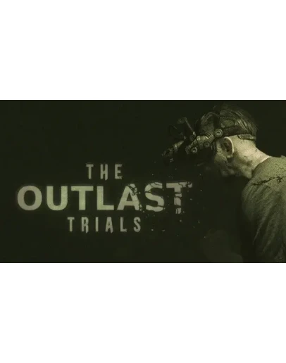 Outlast Trials - ОНЛАЙНSTEAM Аккаунт на 30 дней