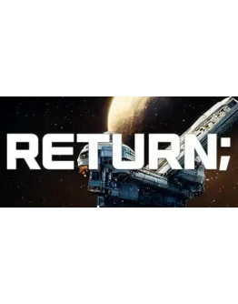 Return VR 2023 АВТОДОСТАВКА STEAM GIFT РОССИЯ