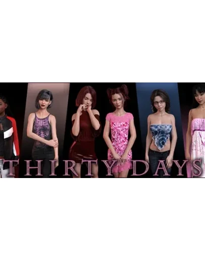 Thirty Days АВТОДОСТАВКА STEAM GIFT РОССИЯ