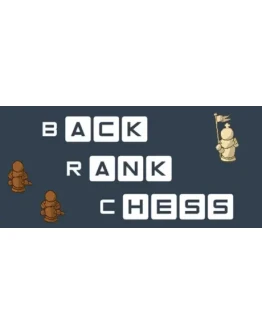 Back Rank Chess АВТОДОСТАВКА STEAM GIFT РОССИЯ Back Rank Chess АВТОДОСТАВКА STEAM GIFT РОССИЯ