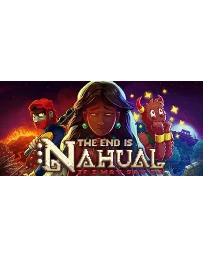 The end is nahual: If I may say so АВТОДОСТАВКА STEAM