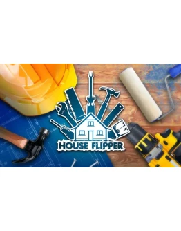 House Flipper - ОНЛАЙНSTEAM Аккаунтна 30 дней