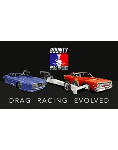Bounty: Drag Racing Steam РУ+UA+KZ+СНГ