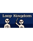 Loop Kingdom Steam РУ+UA+KZ+СНГ