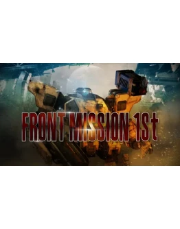 FRONT MISSION 1st: Remake Steam РУ+UA+KZ+СНГ
