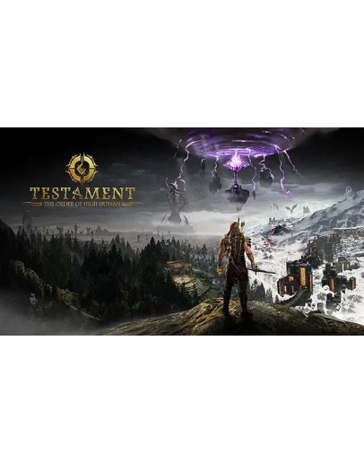 Testament: The Order of High-Human Steam РУ+СНГ