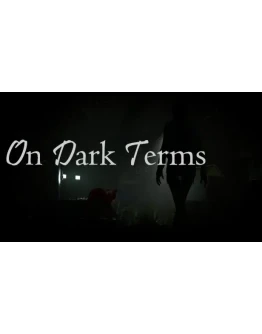 On Dark Terms Steam РУ+UA+KZ+СНГ