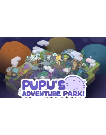 PuPu's Adventure Park Steam РУ+UA+KZ+СНГ
