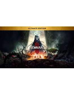 Remnant II - Ultimate Edition Steam Оффлайн Активация