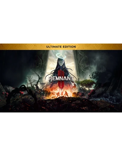Remnant II - Ultimate Edition Steam Оффлайн Активация