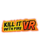 Kill It With Fire VR Steam РУ+UA+KZ+СНГ
