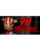911: Cannibal Steam РУ+UA+KZ+СНГ
