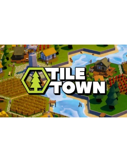 Tile Town Steam РУ+UA+KZ+СНГ