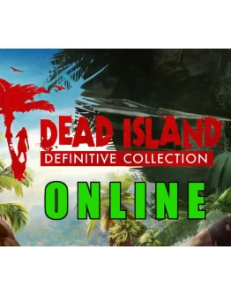 Dead Island Definitive Collect - ОНЛАЙН STEAM Аккаунт