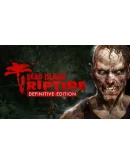 Dead Island: Riptide Definitive ОНЛАЙНSTEAMна 30 дней