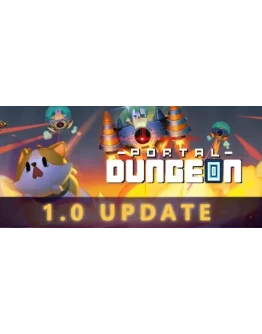 Portal Dungeon - STEAM GIFT РОССИЯ