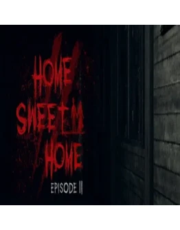 Home Sweet Home EP2 (Steam key / РФ+Весь Мир)