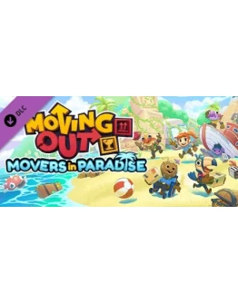 Moving Out - Movers in Paradise DLC STEAM KEY GLOBAL