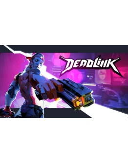 Deadlink Steam РУ+UA+KZ+СНГ