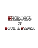 Heroes of Book &amp Paper Steam РУ+UA+KZ+СНГ