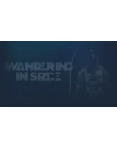 Wandering in Space VR Steam РУ+UA+KZ+СНГ Wandering in Space VR Steam РУ+UA+KZ+СНГ