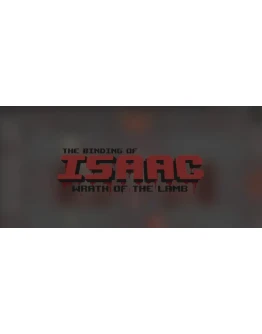 Binding of Isaac: Wrath of the Lamb (Steam Region Free)