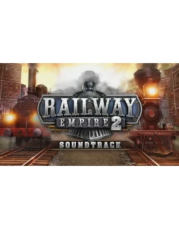 Railway Empire 2-Original Soundtrack Steam РУ+СНГ