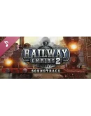Railway Empire 2-Original Soundtrack Steam РУ+СНГ
