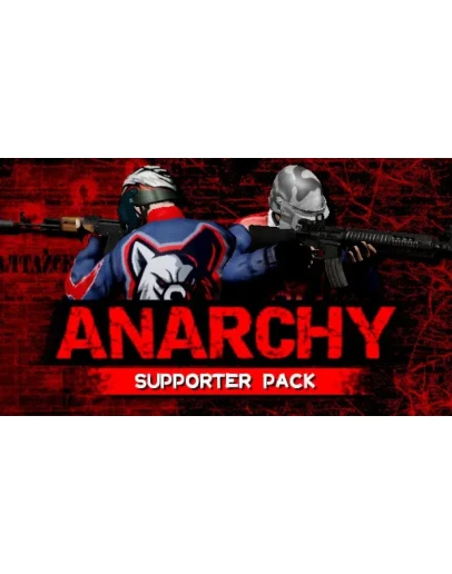 Anarchy: Supporter Pack Steam РУ+UA+KZ+СНГ