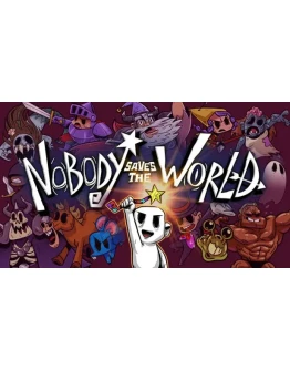 Nobody Saves the World -ОНЛАЙНSTEAM Аккаунтна 30 дней