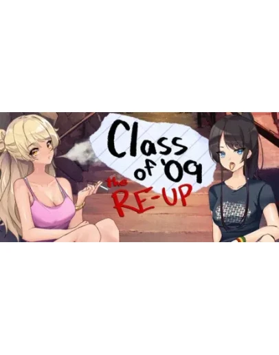 Class of '09 The Re-Up АВТОДОСТАВКА STEAM GIFT РОССИЯ