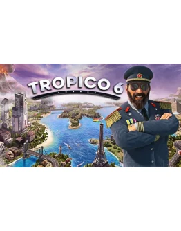 Tropico 6 - El Prez Edition - ОНЛАЙНSTEAMна 30 дней