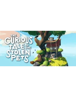 The Curious Tale of the Stolen Pets STEAM GIFT РОССИЯ The Curious Tale of the Stolen Pets STEAM GIFT РОССИЯ