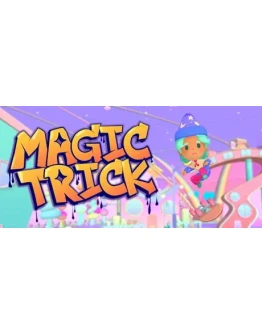 Magic Trick АВТОДОСТАВКА STEAM GIFT РОССИЯ