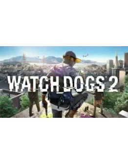 Watch Dogs 2 ЭПИЧЕСКИЕ ИГРЫ LIFETIME