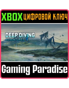 DEEP DIVING ADVENTURES XBOX ONEX/SКЛЮЧ