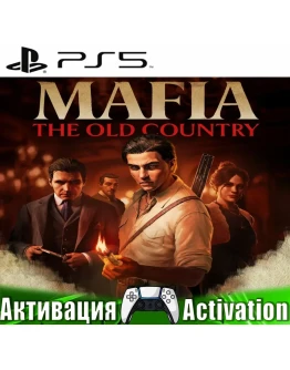 Mafia: The Old Country (PS5/RUS) Активация