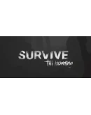 Survive Till Morning Steam РУ+UA+KZ+СНГ