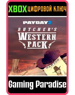 PAYDAY 2: CRIMEWAVE EDITION The Butcher's Western XBOX