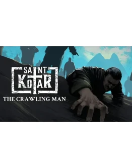 Saint Kotar: The Crawling Man Steam РУ+UA+KZ+СНГ
