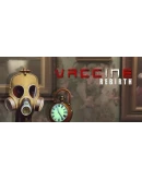 Vaccine Rebirth Steam РУ+UA+KZ+СНГ