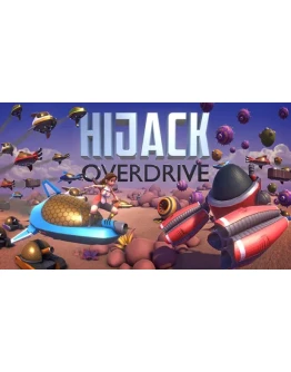 Hijack Overdrive Steam РУ+UA+KZ+СНГ