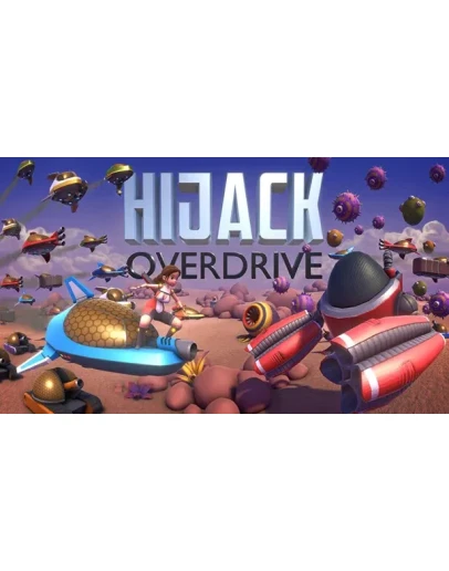 Hijack Overdrive Steam РУ+UA+KZ+СНГ