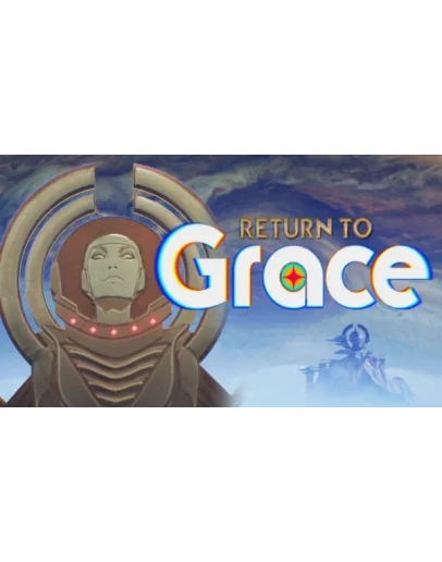 Return to Grace Steam РУ+UA+KZ+СНГ