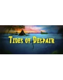 Tides of Despair Steam РУ+UA+KZ+СНГ Tides of Despair Steam РУ+UA+KZ+СНГ