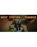 Next Station: Zombies Steam РУ+UA+KZ+СНГ