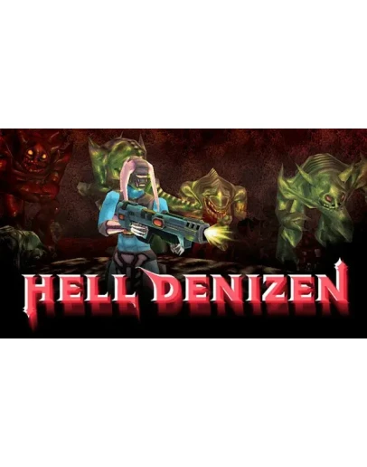 Hell Denizen Steam РУ+UA+KZ+СНГ
