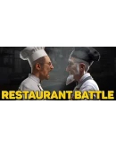 Restaurant Battle Steam РУ+UA+KZ+СНГ